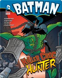 Batman: Killer Croc Hunter
