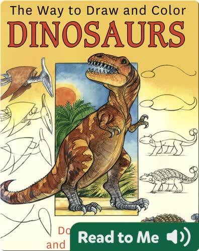 The Way To Draw And Color Dinosaurs