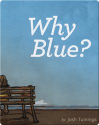 Why Blue?