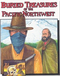 Buried Treasures of the Pacific Northwest