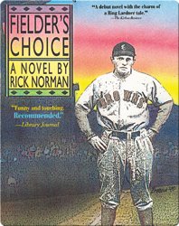 Fielder's Choice