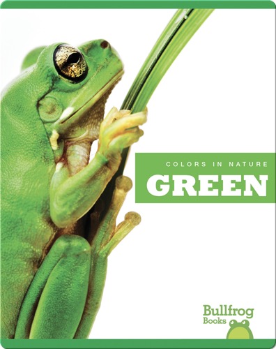 Colors In Nature: Green