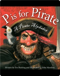 P is for Pirate: A Pirate Alphabet