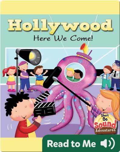 Hollywood Here We Come!