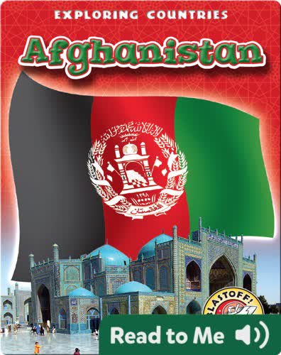 Exploring Countries: Afghanistan