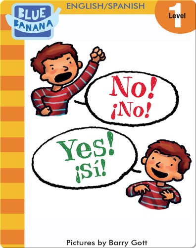 No! Yes! (¡No! ¡Sí!)
