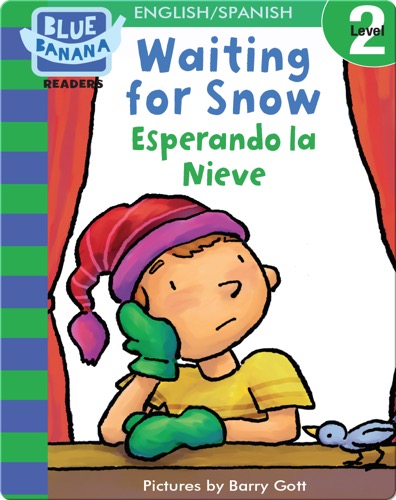 Waiting for Snow (Esperando la Nieve)