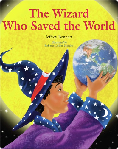 Wizard Who Saved the World