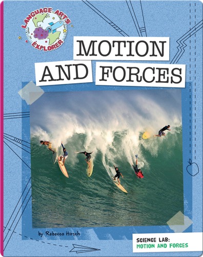 Science Lab: Motion and Forces