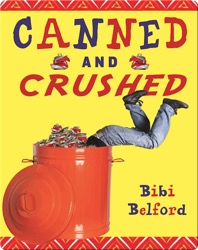 Canned and Crushed