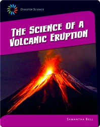 The Science of a Volcanic Eruption
