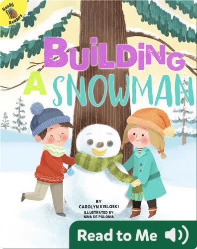 Building a Snowman