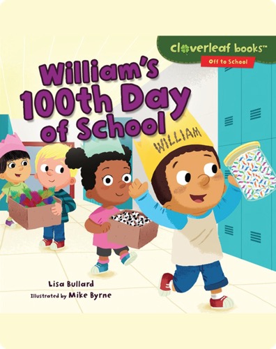William's 100th Day of School