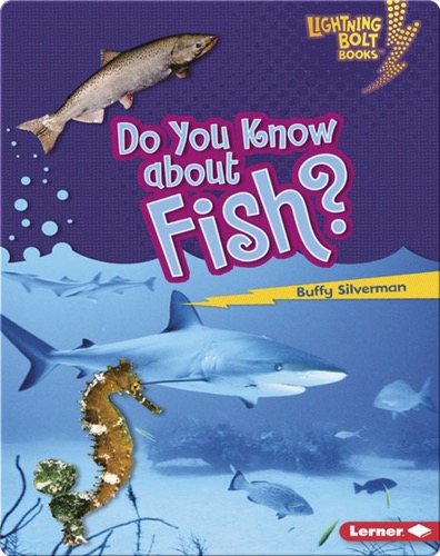 Do You Know about Fish?