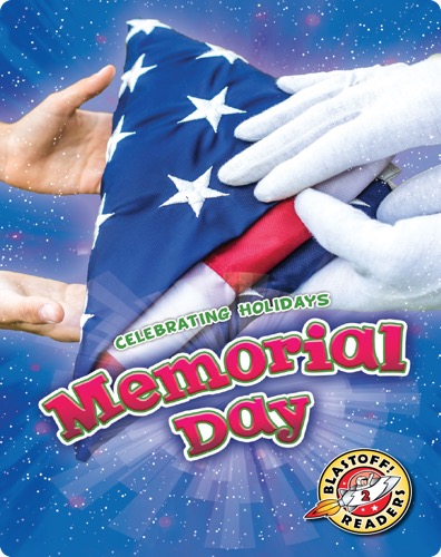Celebrating Holidays: Memorial Day