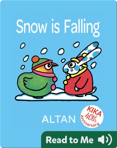 Snow is Falling