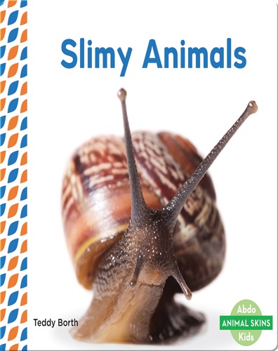 Slimy Animals