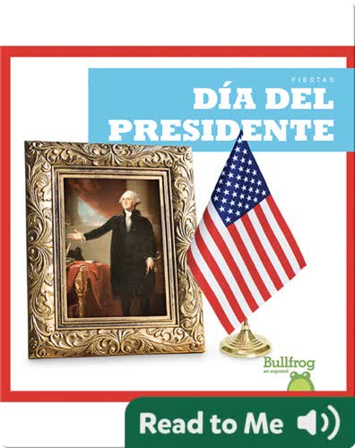 Día del Presidente (Presidents' Day)