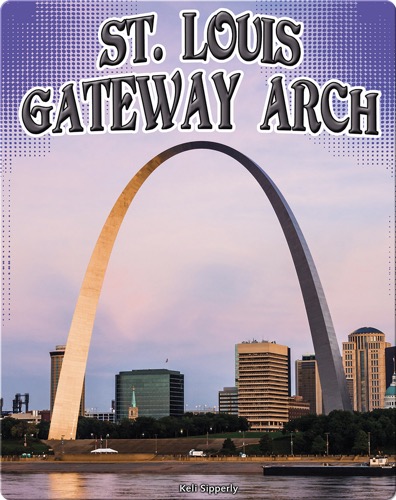 St. Louis Gateway Arch