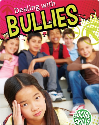 Dealing With Bullies