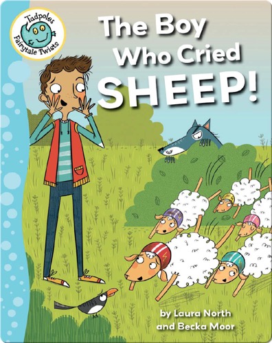 The Boy Who Cried Sheep!