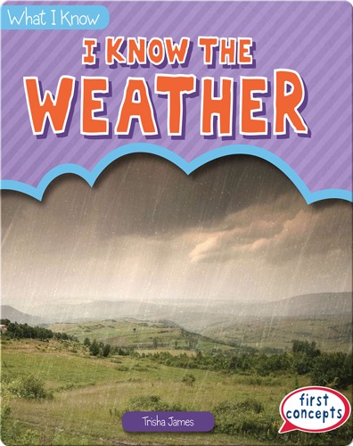 I Know the Weather