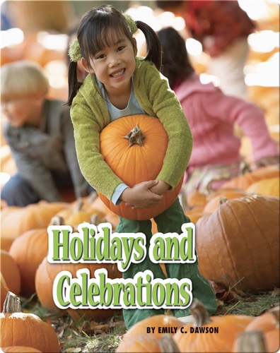 Holidays and Celebrations