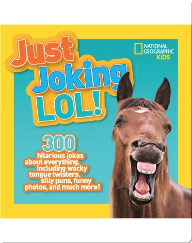 National Geographic Kids Just Joking LOL