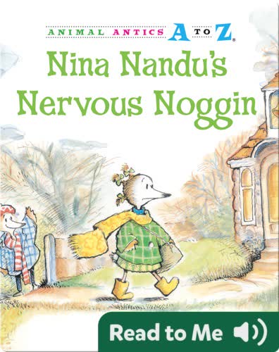 Nina Nandu's Nervous Noggin