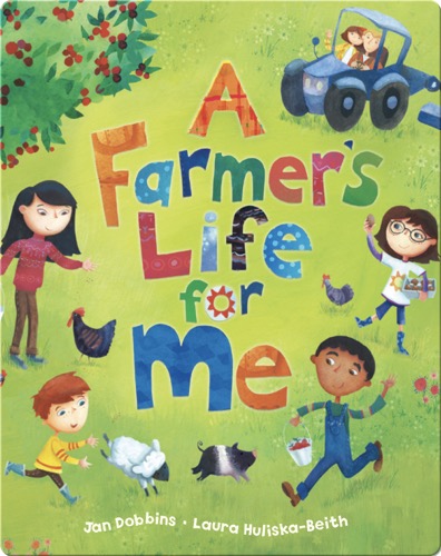 A Farmer's Life for Me