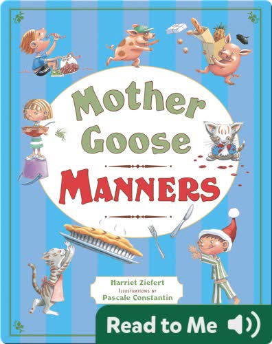 Mother Goose Manners