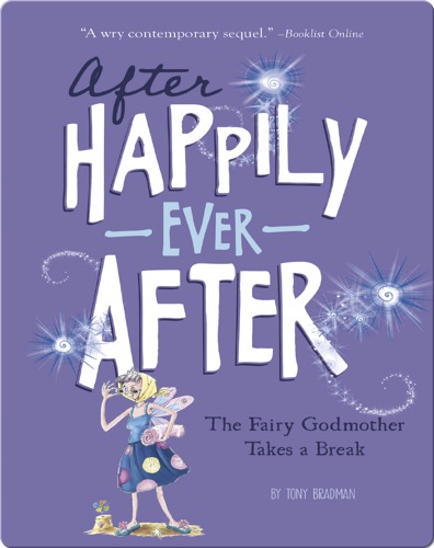 The Fairy Godmother Takes a Break