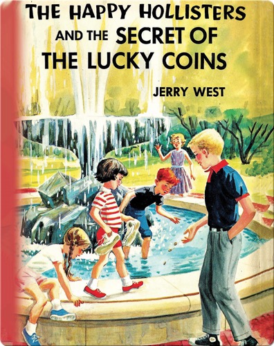 The Happy Hollisters and the Secret of the Lucky Coins