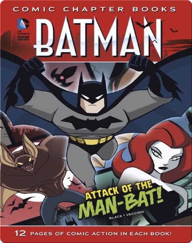 Attack of the Man-Bat!