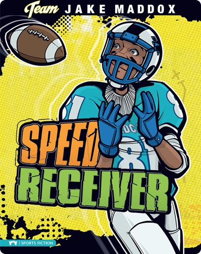 Jake Maddox: Speed Receiver