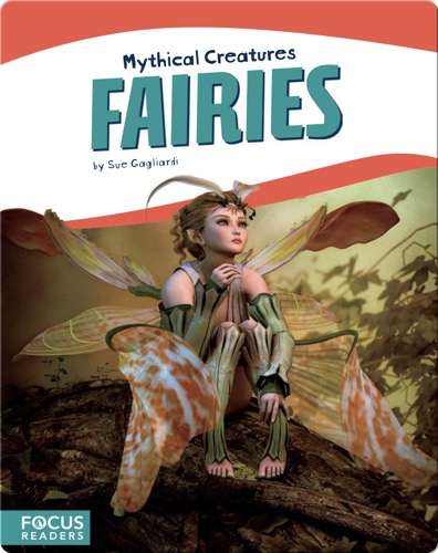 Mythical Creatures: Fairies