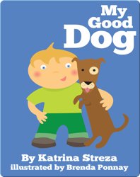 My Good Dog