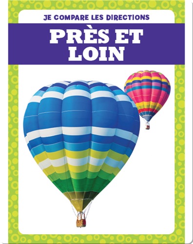 Près et loin (Near and Far)