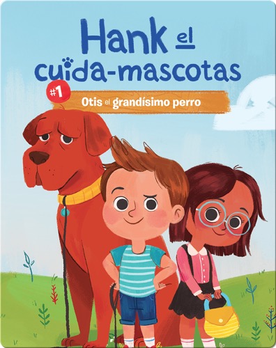 #1: Otis el Grandísimo Perro (Otis the Very Large Dog)