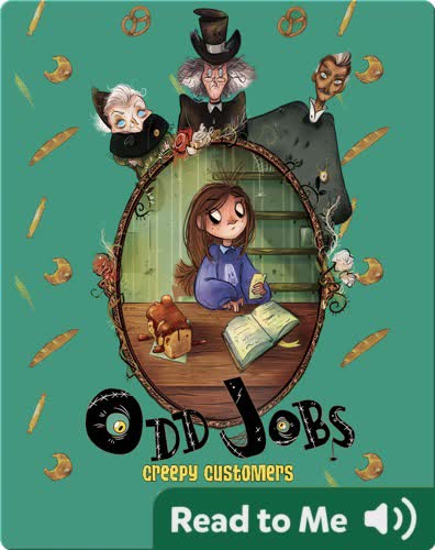 Odd Jobs: Creepy Customers