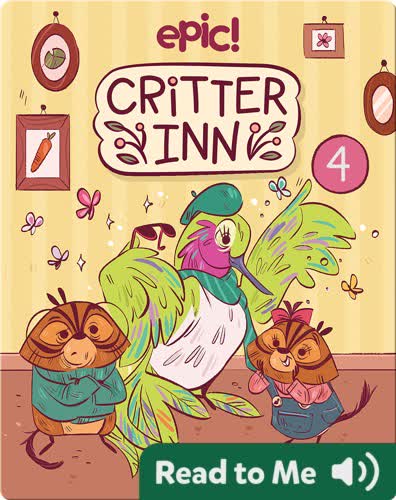Critter Inn Book 4: Lights, Critters, Action!