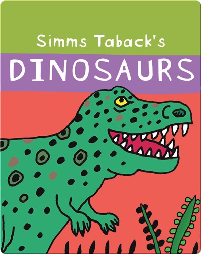 Simms Taback's Dinosaurs