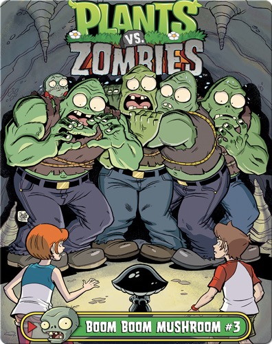 Plants vs. Zombies: Boom Boom Mushrooms 3