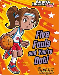 Five Fouls and You're Out!