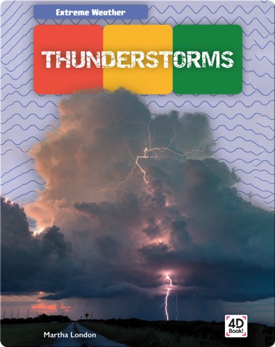 Extreme Weather: Thunderstorms