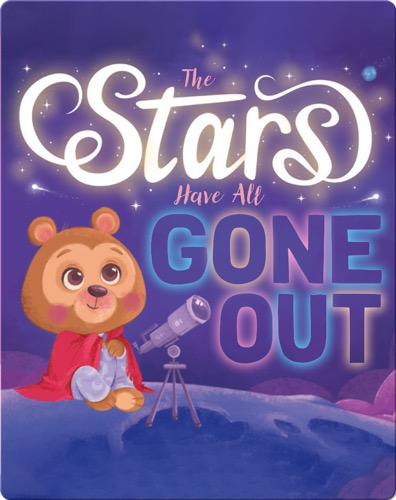 The Stars Have All Gone Out