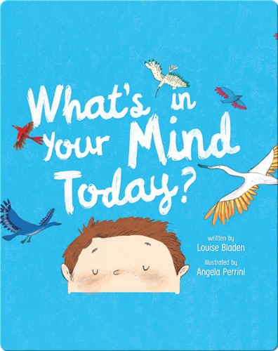 What's In Your Mind Today?