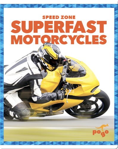 Speed Zone: Superfast Motorcycles