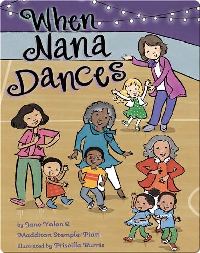 When Nana Dances