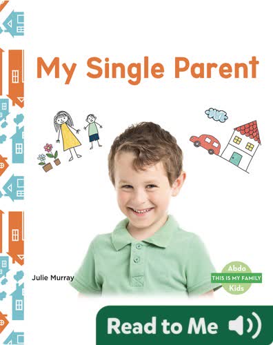 This Is My Family: My Single Parent